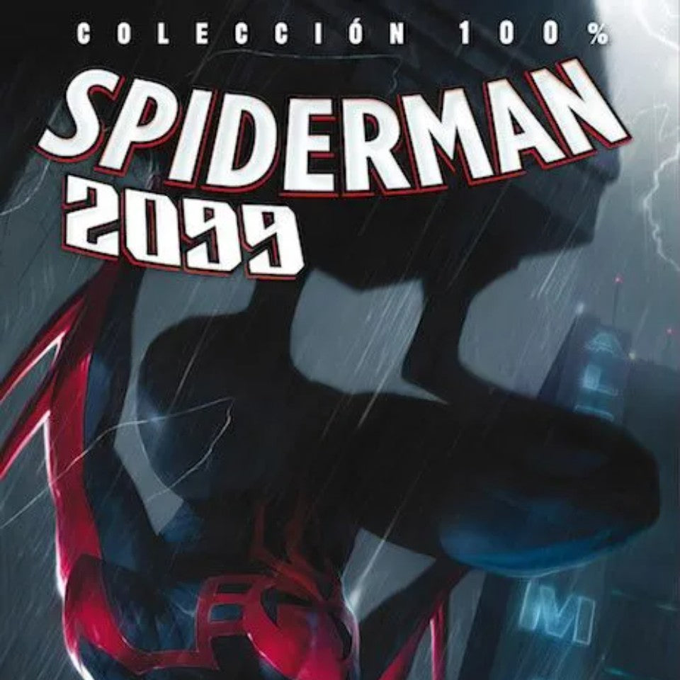100% Marvel. Spiderman 2099 2 Futuro Imperfecto
